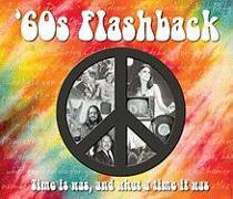 60s Flashback: Time It Was, and What a Time It Was