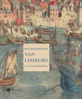 De geschiedenis van Limburg / druk 1