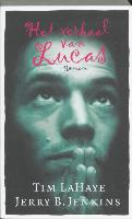 Het verhaal van Lucas / druk 1