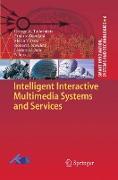 Intelligent Interactive Multimedia Systems and Services