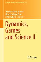 Dynamics, Games and Science II