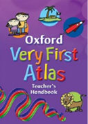 Oxford Very First Atlas. Teacher's Handbook