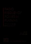 Radio Frequency Power in Plasmas: 14th Topical Conference, Oxnard, California, 7-9 May 2001