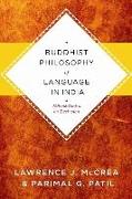 Buddhist Philosophy of Language in India