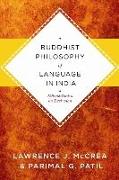 Buddhist Philosophy of Language in India