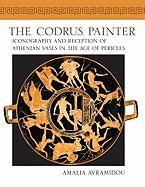 Codrus Painter: Iconography and Reception of Athenian Vases in the Age of Pericles