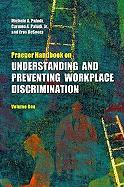 Praeger Handbook on Understanding and Preventing Workplace Discrimination