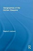 Geographies of the Haitian Diaspora