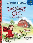 Ladybug Girl Visits the Farm