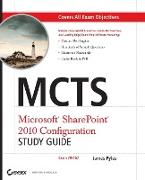 MCTS Microsoft SharePoint 2010 Configuration Study Guide