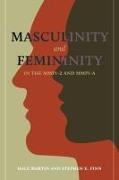 Masculinity and Femininity in the MMPI-2 and MMPI-A