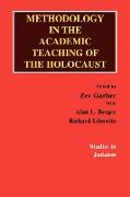 Methodology in the Academic Teaching of the Holocaust