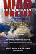 The Ghosts of War: The Medical Doctor's Guide to Service-Related Disability Letters That Work