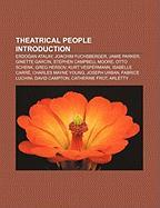 Theatrical people Introduction