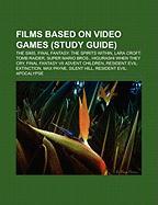 Films based on video games (Film Guide)