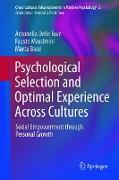 Psychological Selection and Optimal Experience Across Cultures