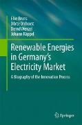 Renewable Energies in Germany¿s Electricity Market