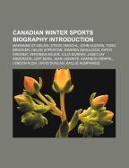 Canadian winter sports biography Introduction
