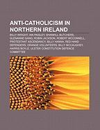 Anti-Catholicism in Northern Ireland