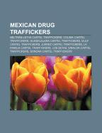 Mexican drug traffickers
