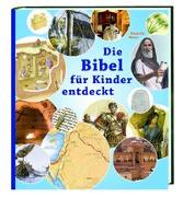 Die Bibel für Kinder entdeckt