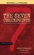 The Seven Checkpoints for Student Leaders: Seven Principles Every Teenager Needs to Know