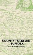 County Folklore - Suffolk