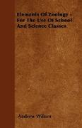 Elements of Zoology - For the Use of School and Science Classes
