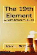 The 19th Element