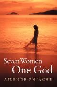 Seven Women, One God