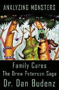 Analyzing Monsters - Family Cures