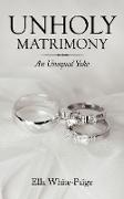 Unholy Matrimony