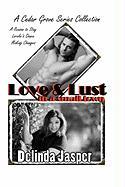 Love & Lust in a Small Town: A Cedar Grove Short Story Collection