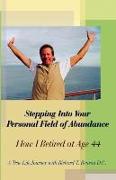 Stepping Into Your Personal Field of Abundance