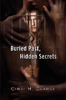 Buried Past, Hidden Secrets