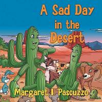 A Sad Day in the Desert