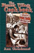 Pioneer Village Cookbook