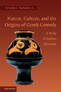 Nature, Culture, and the Origins of Greek Comedy