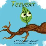 Teevert the Little Green Leaf