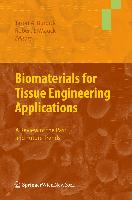 Biomaterials for Tissue Engineering Applications