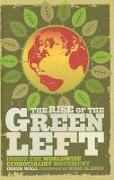 The Rise of the Green Left