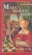 Mary, Bloody Mary