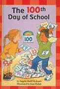 The 100th Day of School