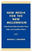 New Media for the New Millennium