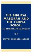 The Biblical Masorah and the Temple Scroll