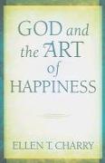 God and the Art of Happiness