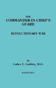 Commander-In-Chief's Guard. Revolutionary War
