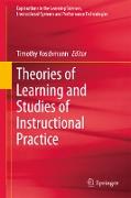 Theories of Learning and Studies of Instructional Practice