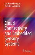 Cloud Connectivity and Embedded Sensory Systems