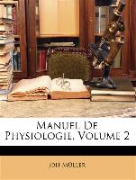 Manuel de Physiologie, Volume 2